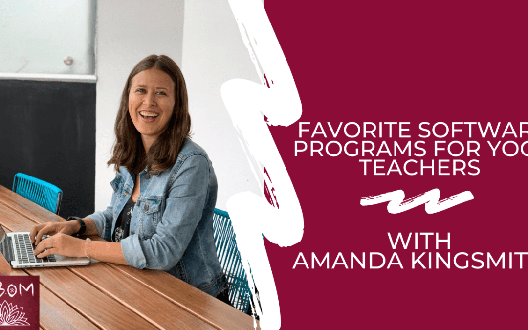 Favorite Software Programs for Yoga Teachers